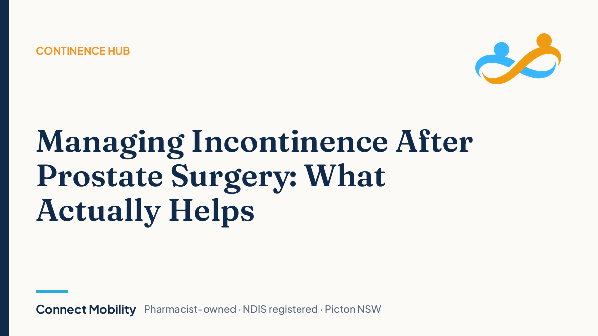 Managing incontinence after prostate surgery, Connect Mobility
