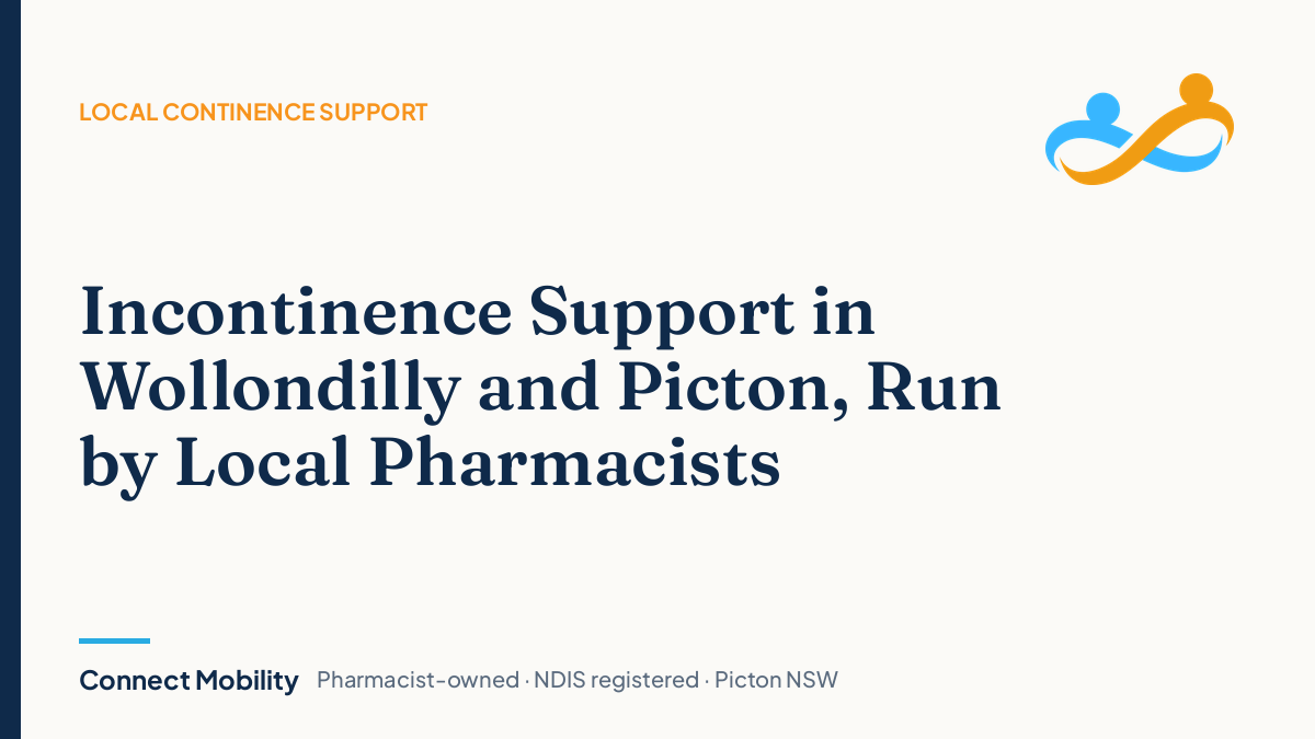 Incontinence support in Wollondilly and Picton, Connect Mobility