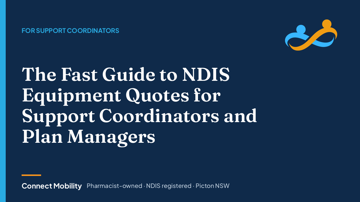 NDIS support coordinator equipment quotes, Connect Mobility