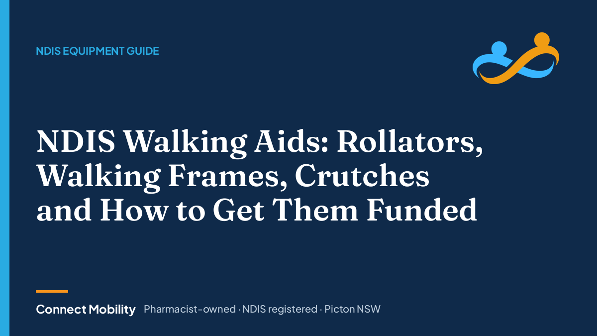 NDIS walking aids guide Australia, Connect Mobility